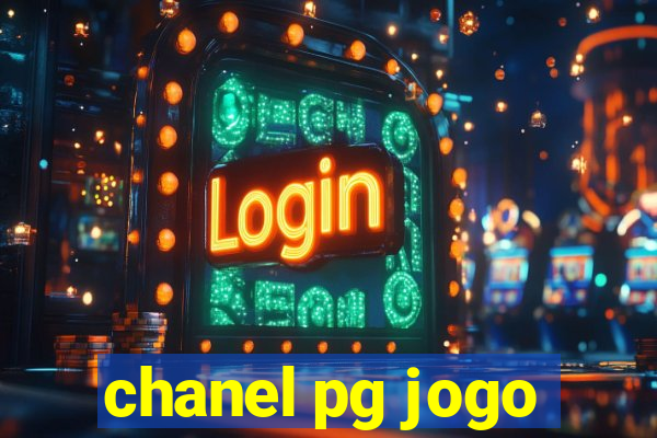 chanel pg jogo